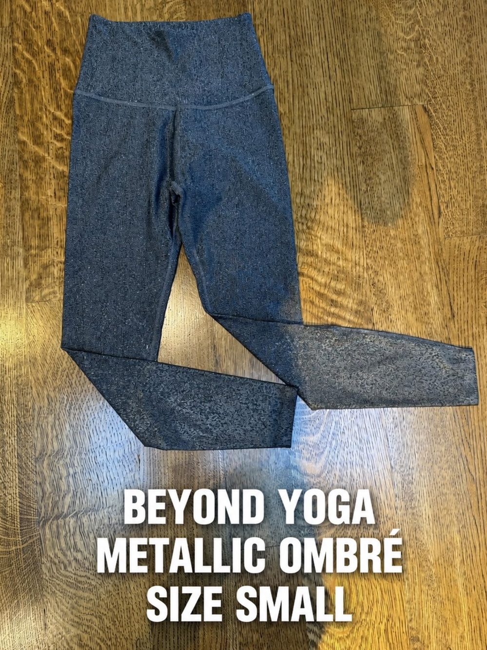 Beyond Yoga Gray Metallic Foil Ombré High Rise Leggings Small